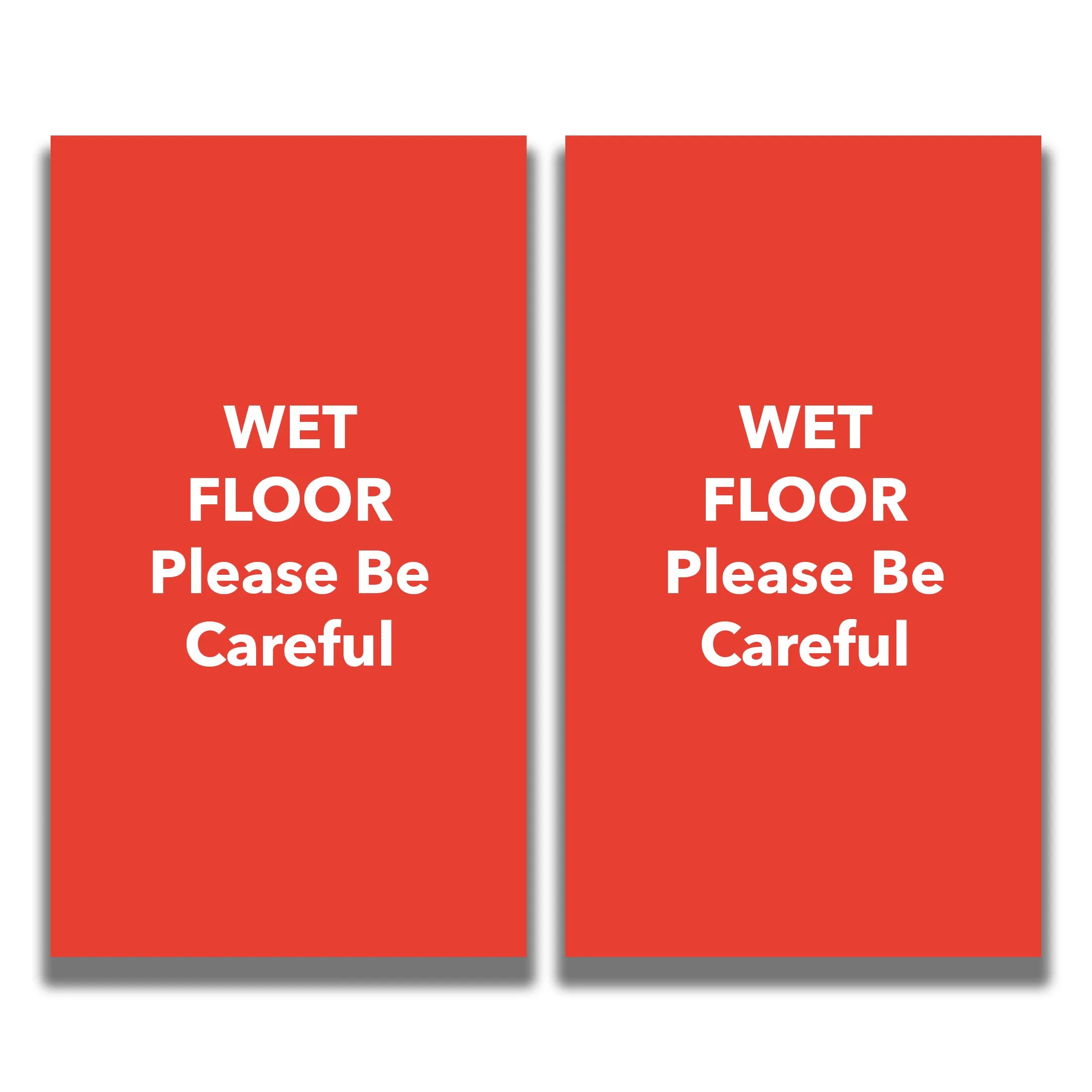 2-Sided Sign - 'WET FLOOR Please Be Careful'