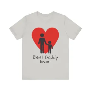 Best Daddy Graphic T-shirt