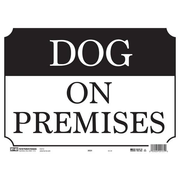 HY-KO Dog on Premises Sign 10" X 14"